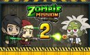 Миссия Зомби 2